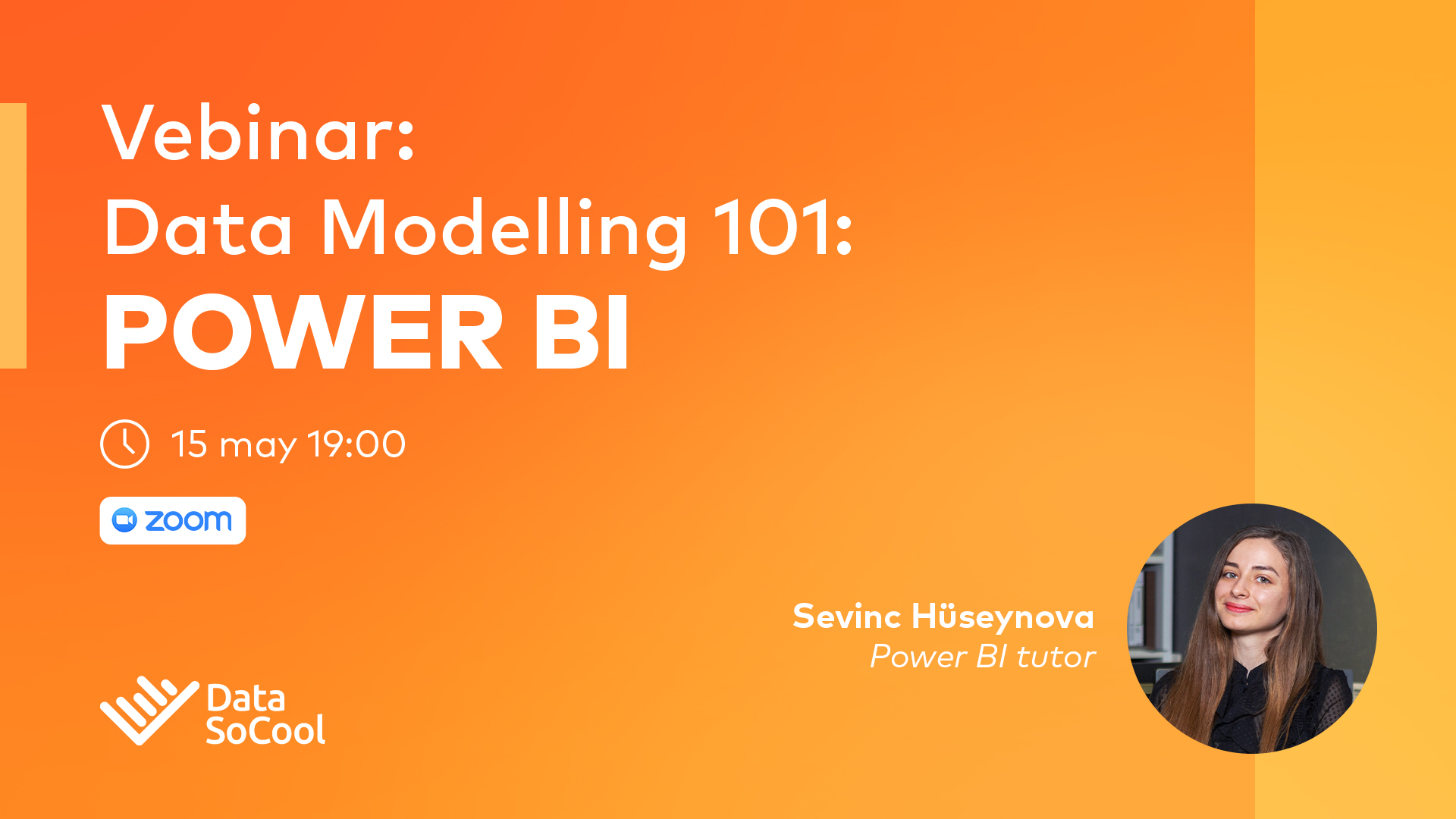 Vebinar: Data Modelling 101: Power BI by Data SoCool